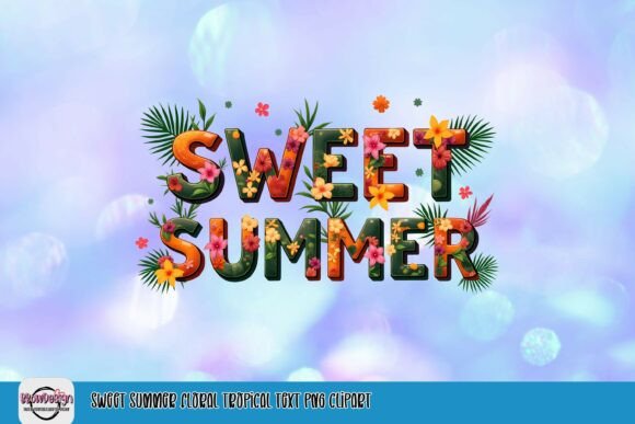 Sweet Summer Floral Tropical Text PNG Clipart: Strategic Design Choices for Maximum Impact